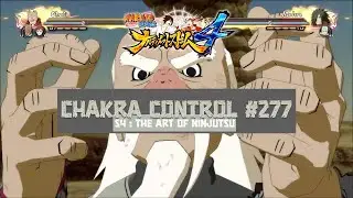 Chakra Control #277 | The Will of Stone | Naruto : Ultimate Ninja Storm 4