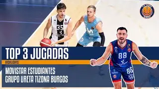 TOP 3 Jugadas | Movistar Estudiantes - Grupo Ureta Tizona Burgos (103-85)