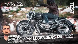 MAGPOWER LEGENDERS 125 : PERMIS B, POUR BIKER I TEST MOTORLIVE