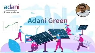 DECODING ADANI GREEN ENERGY.. SHOULD INVEST IN LONG TERM?? DETAIL EXPLANATION