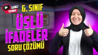 6. Sınıf Matematik | Üslü İfadeler Soru Çözümü