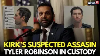 LIVE: Charlie Kirk's Suspected Assassin Tyler Robinson In Custody Says FBI Chief Kash Patel | N18G