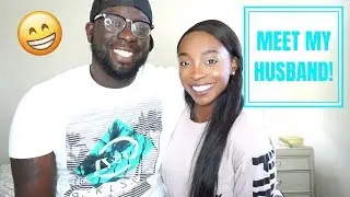 THE REALEST MEET MY HUSBAND TAG!