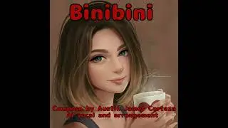 Binibini - composer Austin James Corteza Ai vocal and Arrangement 