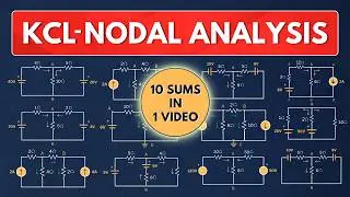 KIRCHHOFF'S CURRENT LAW | NODAL ANALYSIS 10 SOLVED PROBLEMS (PART-1) IN ELECTRICAL ENGINEERING