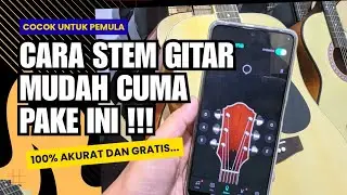 Gitar Kamu Fals? Cara Stem Gitar Paling Mudah Pakai Aplikasi (Akurat & Gratis)