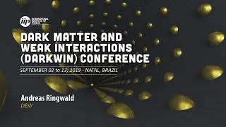 Andreas Ringwald - Hunt for Axion Dark Matter