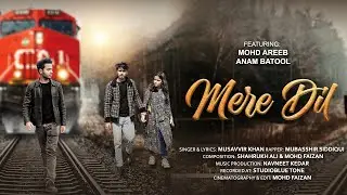 Mere Dil Official Video || Musician Alig's - The Band
