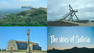 The Skies of Galicia |Monte Farelo | Monte Faro | Alto do Coto