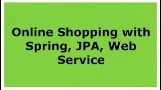 31 spring jpa webservice online shopping application