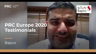 Bapco, Ahmed Alsayed - Virtual PRC Europe 2020 Congress | Testimonials