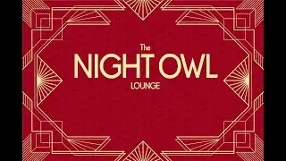 The Night Owl Lounge - 1-11-26