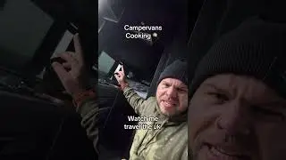 Traveling the uk and cooking in a campervan #vanlife #camping #offgrid #fyp #neilbigfootsadventures
