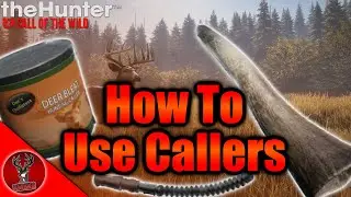How Do Callers Work And How To Use Them In In The Hunter Call Of The Wild