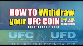 UFC Withdrawal HOW To Withdraw United Family  Coin