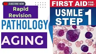 Rapid Revision #Pathology ( Aging )#4 | First Aid USMLE Step 1 in Urdu/Hindi |