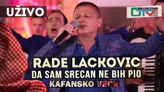 RADE LACKOVIC - DA SAM SRECAN NE BIH PIO | 2021| UZIVO | OTV VALENTINO