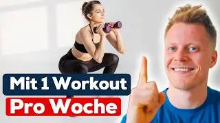 Minimal-Training: So Wirst Du Fit & Schlank [Zeiteffizient!]