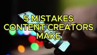 5 Mistakes Content Creators Make And How To Fix It #motivation #contenttips #contentcreation #tech