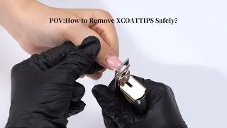 How to REMOVE XCOATTIPS PROPERLY✨💅