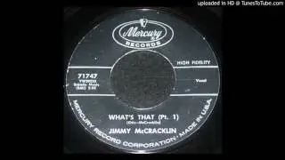 Jimmy McCracklin - What's That (Pt. 1) - Mod New-Breed R&B - 1961