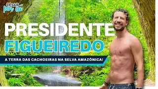 PRESIDENTE FIGUEIREDO, AM - O QUE FAZER em 2 DIAS NA TERRA das CACHOEIRAS na AMAZÔNIA!