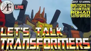 Let's Talk Transformers LIVE #5 #Transformers #Livestream