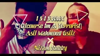 ISIS (Lyrics Video) - Gsifz x Nizam Rabby | Ofcourse I'm  A Terrorist (part 2)