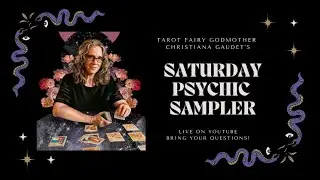 Your Saturday Psychic Sampler - Special StaarCon Edition!