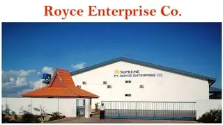PT. Royce Enterprise Co ( Operator dan QC Inspector ) Supreme Batam