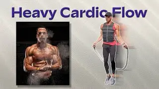 Heavy Cardio Flow