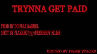 Folk Lord- Trynna Get Paid Official Video