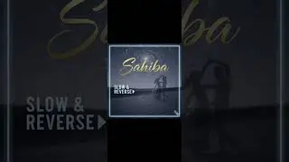 #Sahiba slow motion video #song #video #slowedandreverb 
