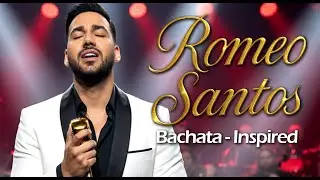 ROMEO SANTOS INSPIRED HITS ROMANTICOS BACHATA SALSA MIX NUEVOS 2026 PLAYLIST ENAMORA