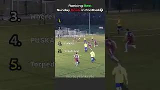 RANKING BEST FOOTBALL SUNDAY LEAGUE GOALS ⚽