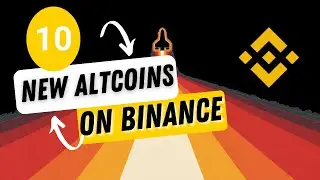 10 New Altcoins Launched on Binance | WhaleThrust