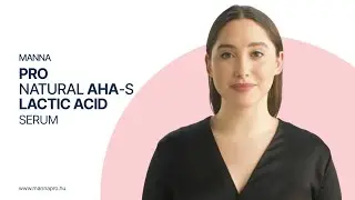 Manna PRO Natural AHA-s + Lactic Acid sz&eacute;rum