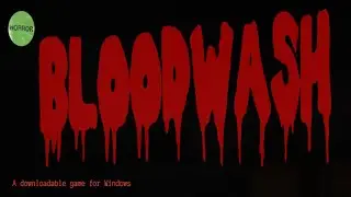 BLOODWASH - Steam Release