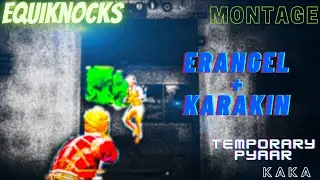 Erangel + Karakin (for a change) |Montage | EquiKnocks