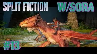 Split Fiction w/ Sora: Dragon Riders