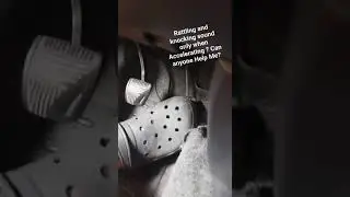 Toyota Avanza/Xenia Rattling and Knocking noise Heard Only When Accelerating