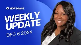 Mortgage Update Dec 6, 2024 - Mortgage Applications Jump, New Loan Limits Announced!