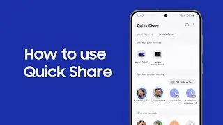 Quick Share: How to share files | Samsung