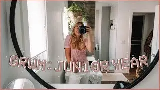 GRWM: first day of junior year + HUGE MAKEUP GIVEAWAY!