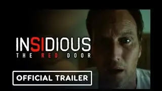 INSIDIOUS-THE RED DOOR &ndash; Official Trailer (HD)