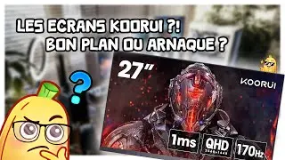 Les &eacute;crans gaming Koorui ? Est-ce que &ccedil;a vaut VRAIMENT le coup ?!