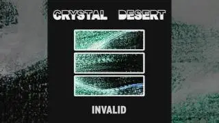 Crystal Desert - INVALID