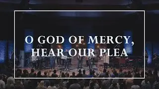 O God of Mercy, Hear Our Plea &bull;&nbsp;Prayers of the Saints Live