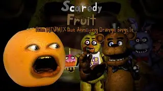 Scaredy Fruit (Bite MEWMIX But Annoying Orange Sings It) | FNF Cover