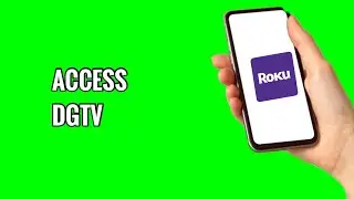 Как получить доступ к DGTV на ROKU TV